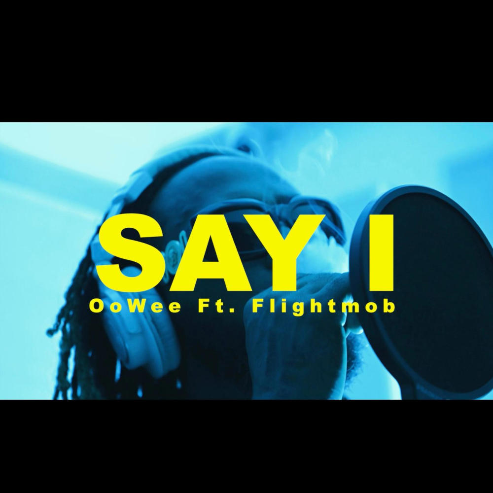 Say i (Special Version) (feat. Flightmob) (Explicit)