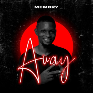 Listen to Away song with lyrics from Memory