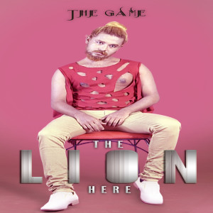 Listen to The Game song with lyrics from The LION Here