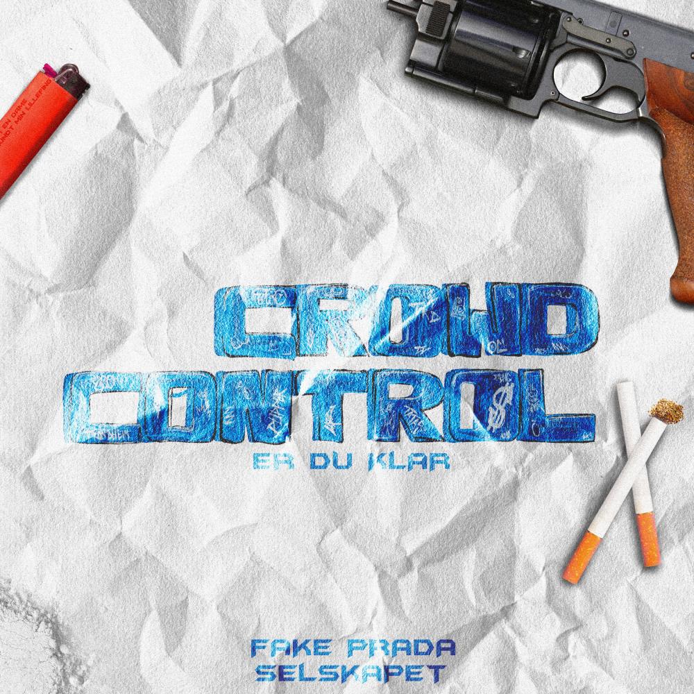 Er Du Klar (Crowd Control) (Explicit)