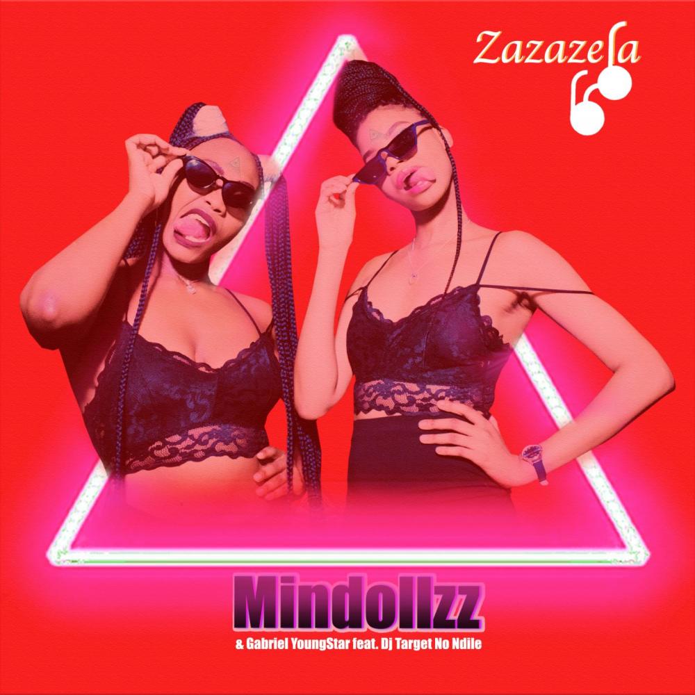 Zazazela(feat. Dj Target No Ndile)[with Gabriel YoungStar]