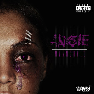 Album Angie (Explicit) from MANNCHYLD