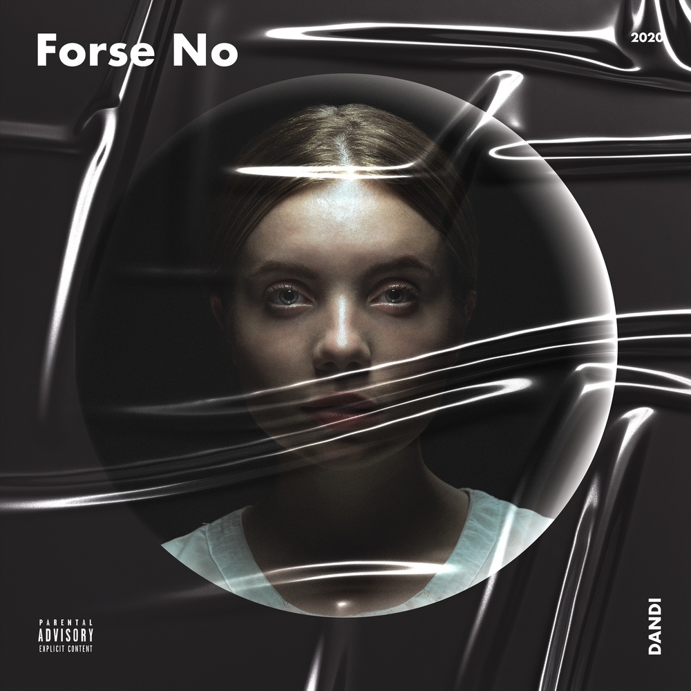 Forse No (Explicit)
