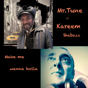 Listen to Make me Wanna Holla song with lyrics from Mr.Tune