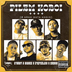 Album Pilem Koboi (4 arah mata angin) [Explicit] oleh Eyefeelsix
