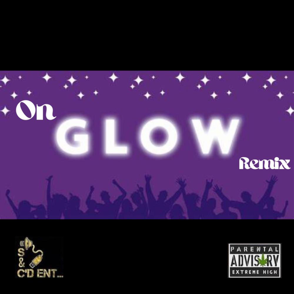 On Glow (feat. ROWZ) (Remix|Explicit)