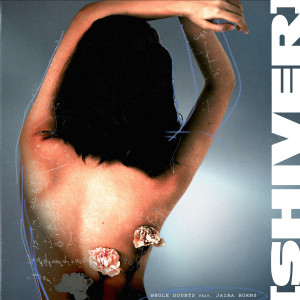 ดาวน์โหลดและฟังเพลง Shiver (feat. Jaira Burns) พร้อมเนื้อเพลงจาก Whole Doubts