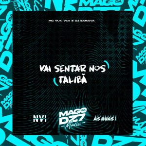 收聽DJ SARAIVA的Vai Sentar nos Talibã (Explicit)歌詞歌曲