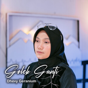 Album Golek Ganti from Dhevy Geranium