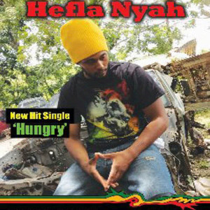ดาวน์โหลดและฟังเพลง Hungry พร้อมเนื้อเพลงจาก Hefla Nyah