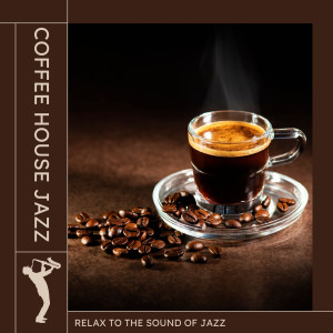 Various的專輯Coffee House Jazz