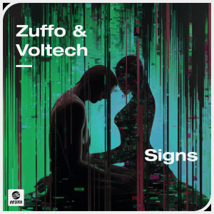 ดาวน์โหลดและฟังเพลง Signs พร้อมเนื้อเพลงจาก Zuffo