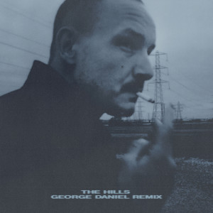 Coco & Clair Clair的專輯The Hills (George Daniel Remix) (Explicit)