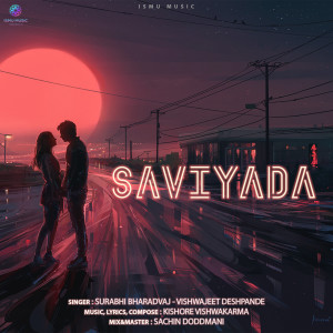 Listen to Saviyada song with lyrics from Surabhi Bharadwaj