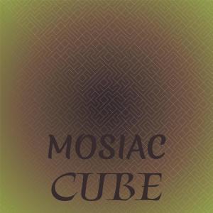 Mosiac Cube dari Various