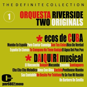 อัลบัม Orquesta Riverside, Volume 1: Ecos de Cuba y Daiquiri Musical ศิลปิน Orquesta Riverside