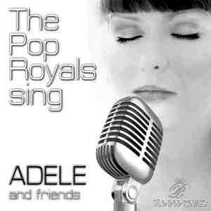 Pop Royals的專輯Adele & Friends
