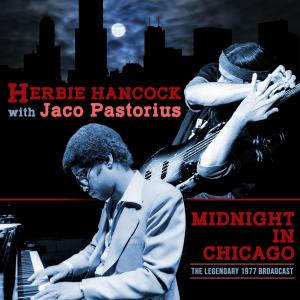 Midnight in Chicago (with Jaco Pastorius)