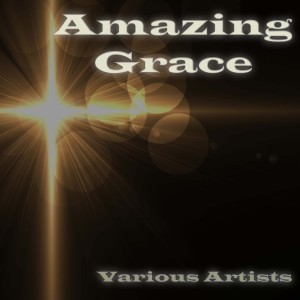 Various Artists的專輯Amazing Grace