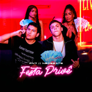 Album FESTA PRIVÊ oleh PN7