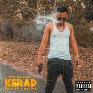 Album Kerad (Pow Pow Pow) oleh Big Noeng