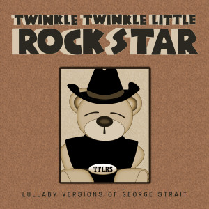 收聽Twinkle Twinkle Little Rock Star的Amarillo by Morning歌詞歌曲