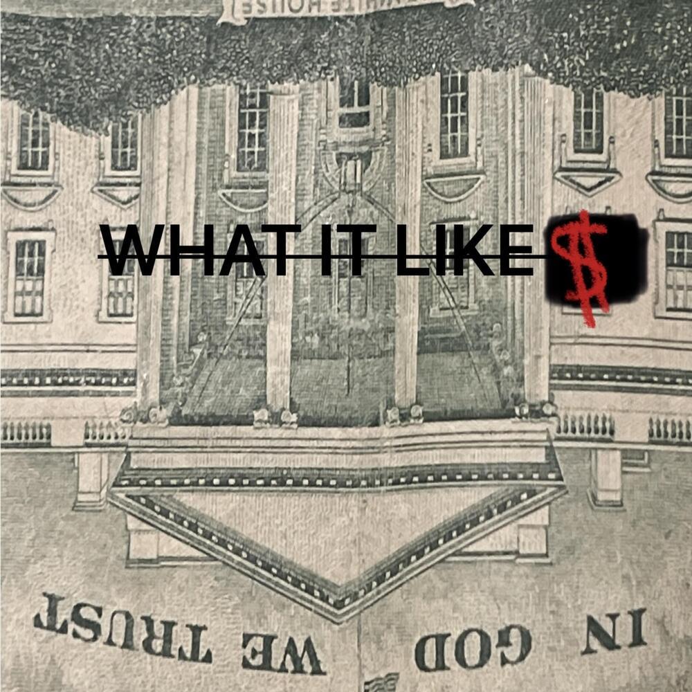 What It Like (Explicit)