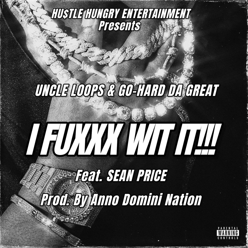 I Fuxxx Wit It!!! (Explicit)