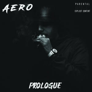 Album Prologue (Explicit) from Aero