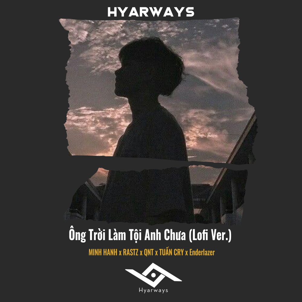 Ông Trời Làm Tội Anh Chưa (Lofi)