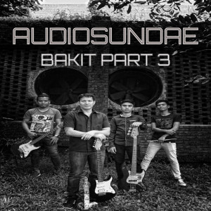 ดาวน์โหลดและฟังเพลง Bakit, Pt. 3 พร้อมเนื้อเพลงจาก Audiosundae