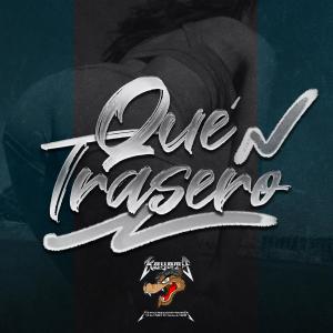 收聽Koyote The Konnection的Qué Trasero (Explicit)歌詞歌曲