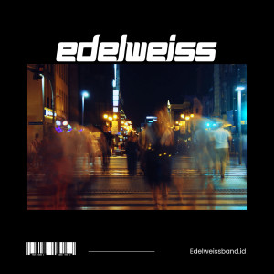 Edelweiss的专辑Tetap Menunggu