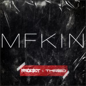 Album MFKIN (Explicit) from Thred