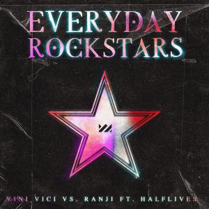 Vini Vici的專輯Everyday Rockstars
