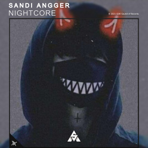 Dengarkan Nightcore - Mashup lagu dari Sandi Angger dengan lirik