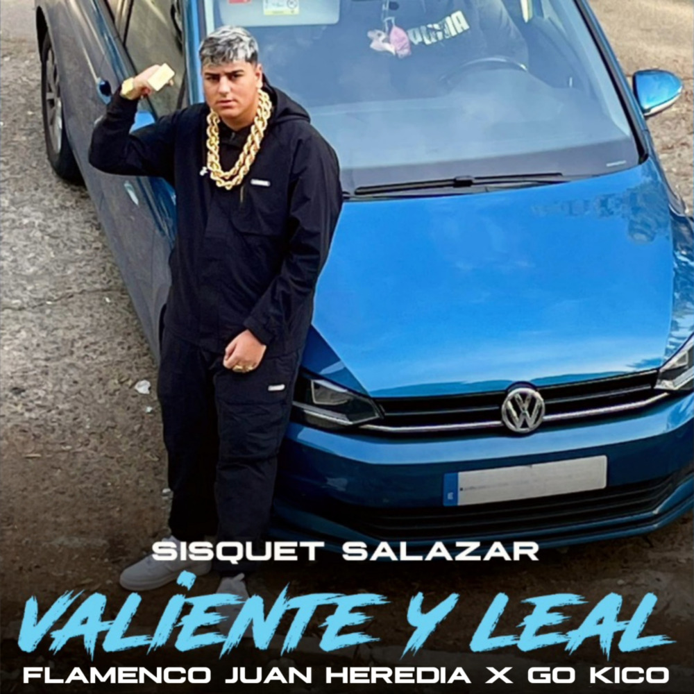 Valiente y Leal