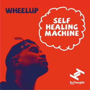 Dengarkan Self Healing Machine lagu dari WheelUP dengan lirik