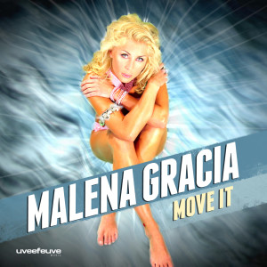 Malena Gracia的專輯Move It