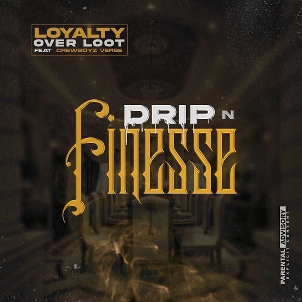 Drip N Finesse (Explicit)