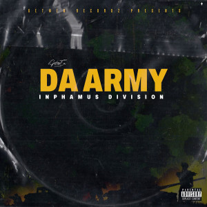 อัลบัม Da Army (Inphamus Division) (Explicit) ศิลปิน Da Inphamus Amadeuz