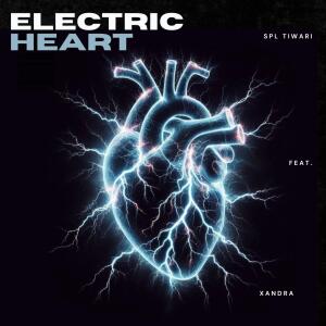 Album Electric Heart (feat. Xandra) (Spl Tiwari Remix) from Spl Tiwari