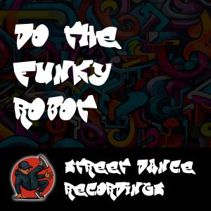 收聽MR V的Do The Funky Robot歌詞歌曲