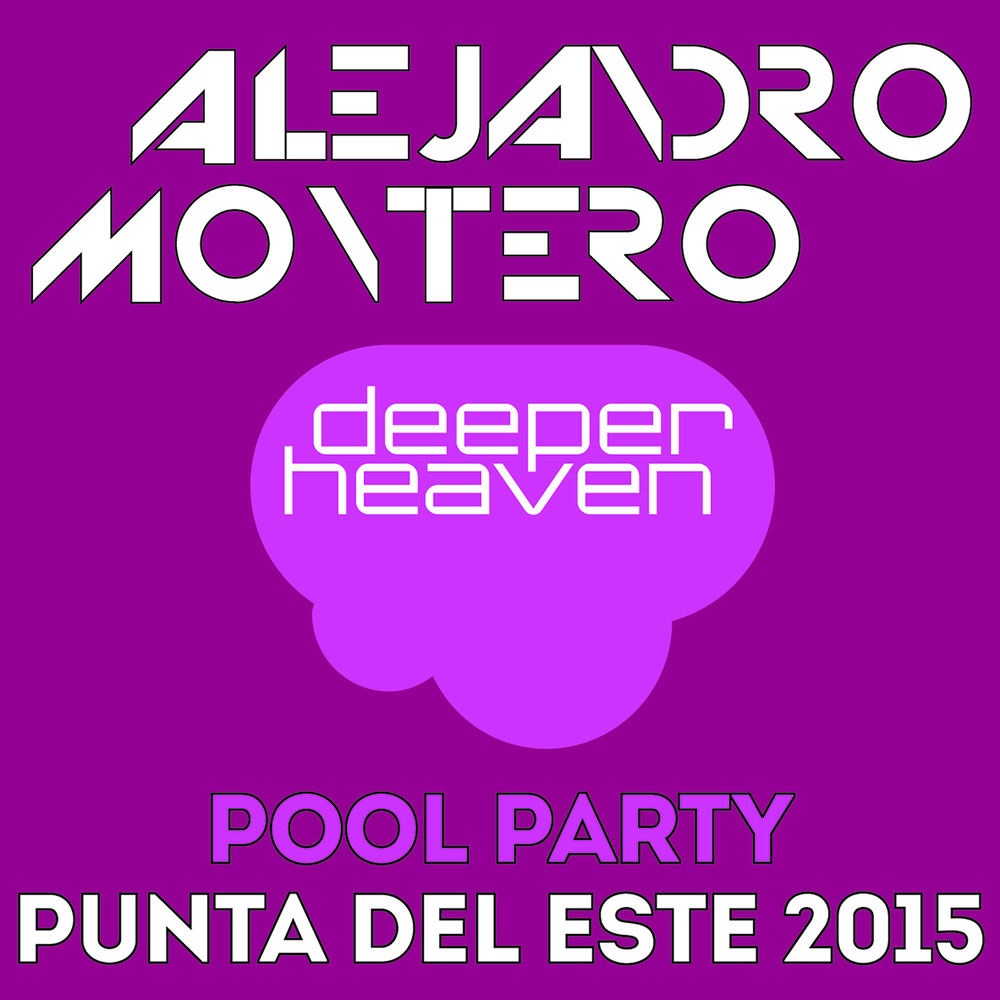 Pool Party (Punta Del Este 2015 Mix)