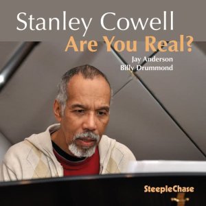 Stanley Cowell的專輯Are You Real?