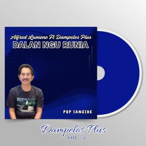 Alfred Lumeno的专辑Dalan Ngu Runia ,Vol.2