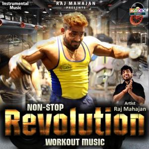 Listen to Revolution Workout Music song with lyrics from Raj Mahajan