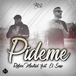 收聽Ruben Madrid的Pídeme歌詞歌曲