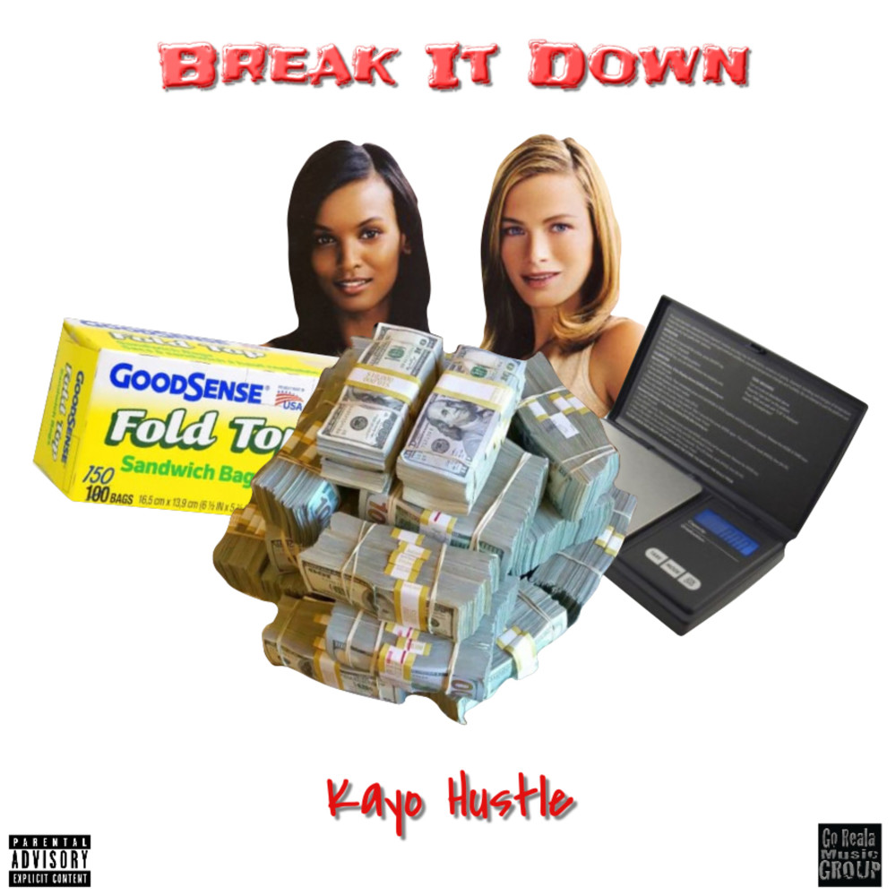 Break It Down (Explicit)