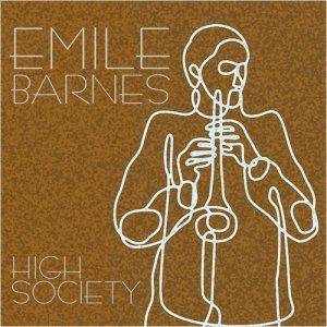 อัลบัม High Society ศิลปิน Emile Barnes